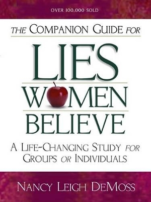 Book cover for Companion Guide For Lies Women Believe, The