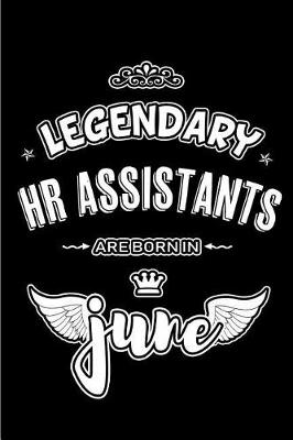 Book cover for Legendary HR Assistants are born in June