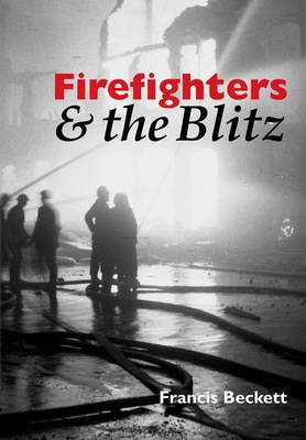 Book cover for Firefighters and the Blitz