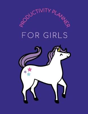 Book cover for Productivity Planner For Girls