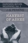 Book cover for Harvest of Ashes