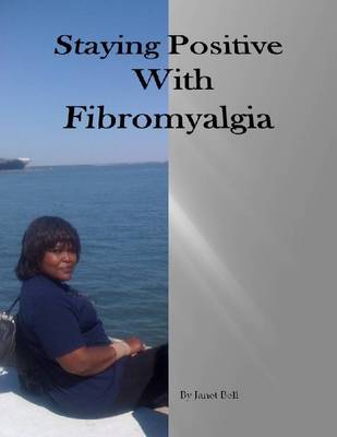 Book cover for Staying Positive with Fibromyalgia