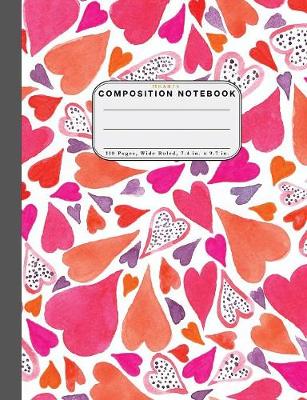 Cover of Wide Ruled Composition Notebook Hearts
