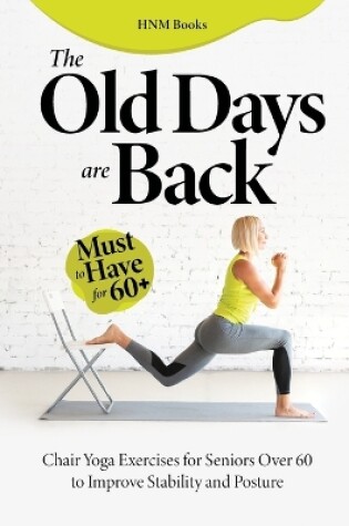 Cover of The Old Days are Back