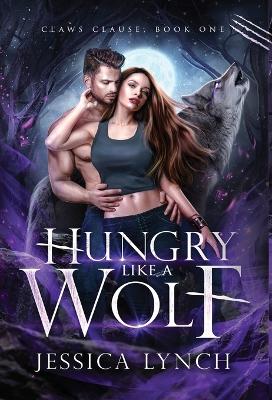 Book cover for Hungry Like a Wolf