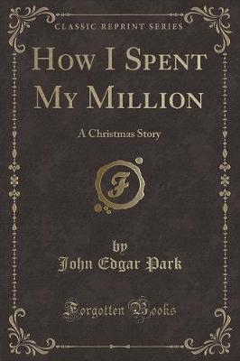 Book cover for How I Spent My Million