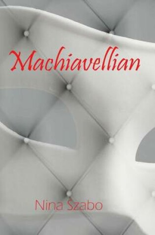 Cover of Machiavellian