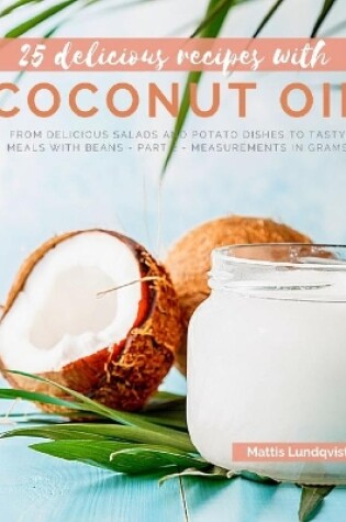Cover of 25 delicious recipes with coconut oil