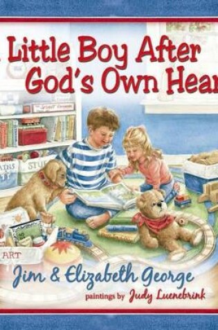 Cover of A Little Boy After God's Own Heart