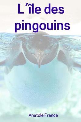 Book cover for L' le des pingouins