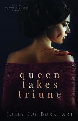 Book cover for Queen Takes Triune