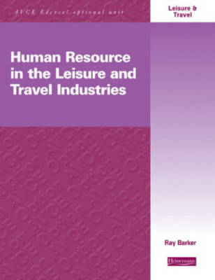 Book cover for Human Resource Management in the Leisure and Travel Industries