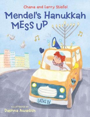 Book cover for Mendel's Hanukkah Mess Up