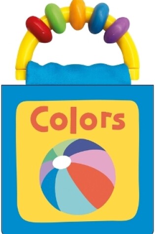 Cover of Happy Baby: Colors (Rattle and Cloth)
