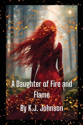 Book cover for A Daughter of Fire and Flame