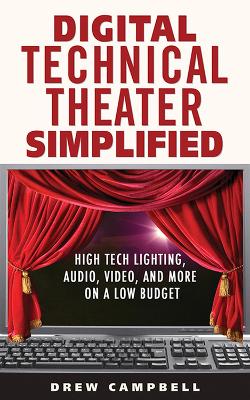 Book cover for Digital Technical Theater Simplified