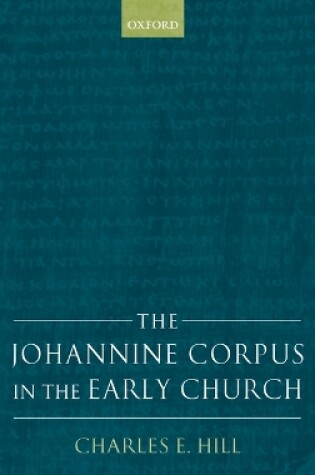 Cover of The Johannine Corpus in the Early Church