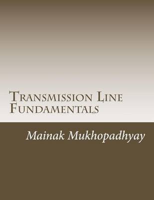 Book cover for Transmission Line Fundamentals