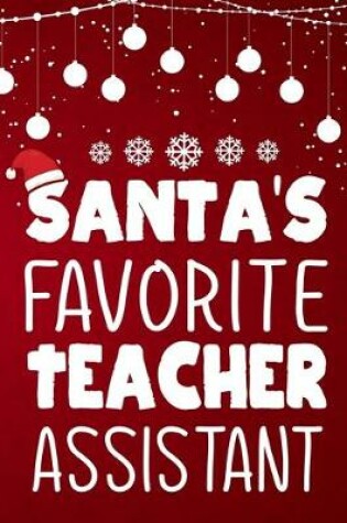 Cover of Santa's Favorite Teacher Assistant