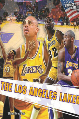 Cover of The Los Angeles Lakers (America's Greatest Teams)