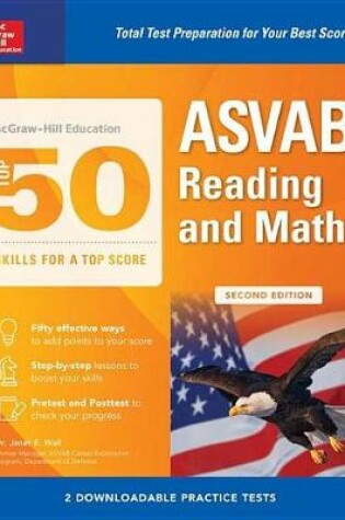 Cover of McGraw-Hill Education Top 50 Skills for a Top Score: ASVAB Reading and Math, Second Edition