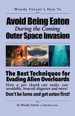 Book cover for Avoid Being Eaten by Space Aliens