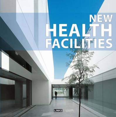 Book cover for New Health Facilities