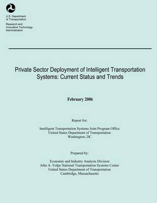 Book cover for Private Sector Deployment of Intelligent Transportation Systems