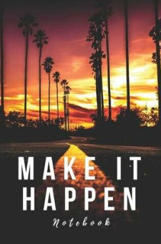 Cover of Make It Happen Notebook