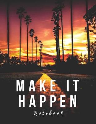 Book cover for Make It Happen Notebook