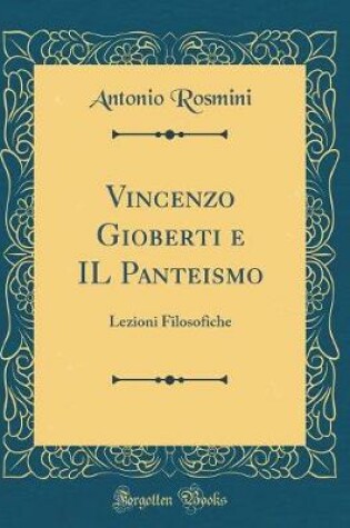Cover of Vincenzo Gioberti E Il Panteismo