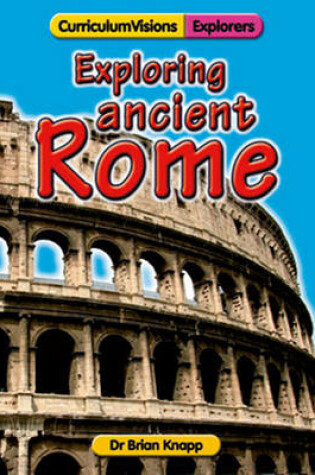 Cover of Exploring Ancient Rome
