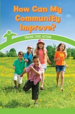Cover of How Can My Community Improve?