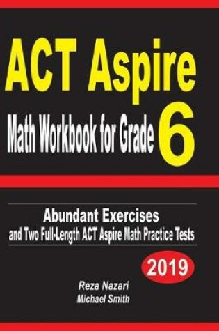 Cover of ACT Aspire Math Workbook for Grade 6
