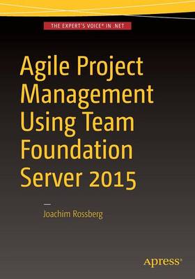 Book cover for Agile Project Management using Team Foundation Server 2015