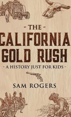 Book cover for The California Gold Rush