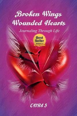 Book cover for Broken Wings Wounded Hearts