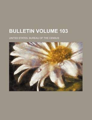 Book cover for Bulletin Volume 103