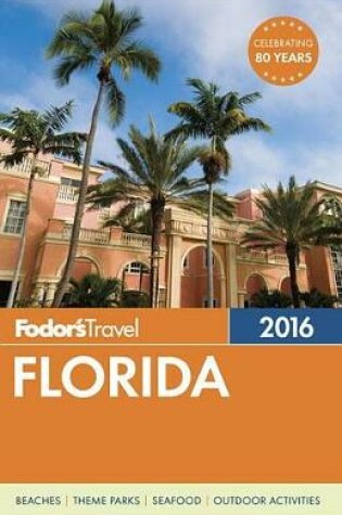 Cover of Fodor's Florida 2016