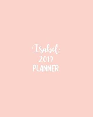 Book cover for Isabel 2019 Planner