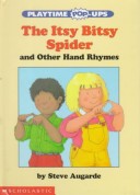 Book cover for The Itsy Bitsy Spider and Other Hand Rhymes