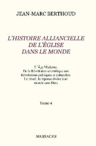 Cover of Tome 4. L'HISTOIRE ALLIANCIELLE DE L'EGLISE DANS LE MONDE