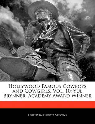 Book cover for Hollywood Famous Cowboys and Cowgirls, Vol. 10