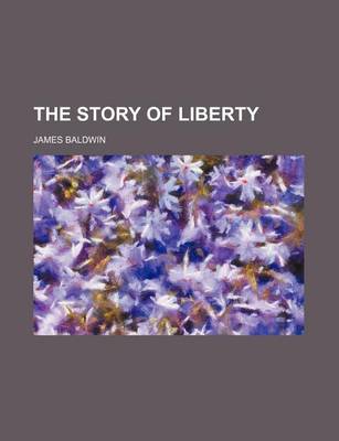 Book cover for The Story of Liberty