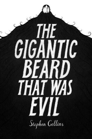 Cover of The Gigantic Beard That Was Evil