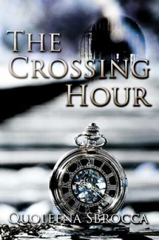 Cover of The Crossing Hour