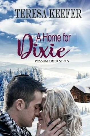 Cover of A Home for Dixie