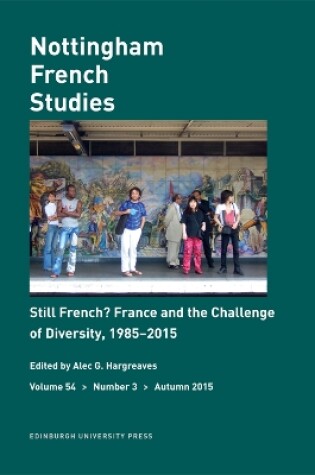 Cover of Still French? France and the Challenge of Diversity, 1985-2015
