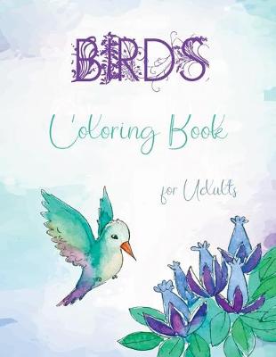 Book cover for Birds Coloring Book for Adults