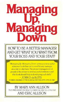 Book cover for Managing Up, Managing Down